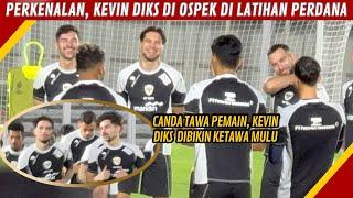 SEJAM BARU TIBA, KEVIN DIKS LANGSUNG GABUNG LATIHAN PERDANA TIMNAS INDONESIA