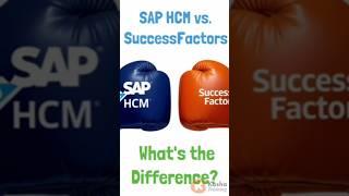 "SAP HCM vs. SuccessFactors: What's the Difference?"  ️