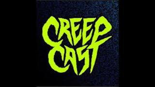 CreepCast: Funny Moments