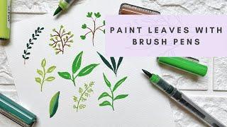 How to Paint Leaves with Calligraphy Brush Pens | Simple Leaves for Beginners