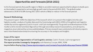 Global Cash Logistics Market by Various Segments – Cash in Transit and Cash Management