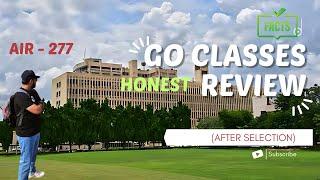 Go Classes Honest Review 2.0 || After Long Term | AIR 277 | GateGeeks