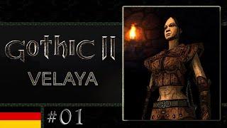 Gothic 2: Velaya #01 - Eine der besten Mods