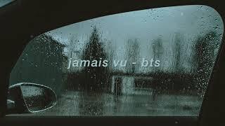 "jamais vu" - bts but you're just sitting in your parked car on a rainy night after a hard day