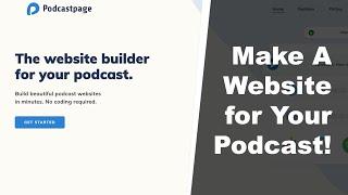 Podcastpage.io - The Simple Website Builder for Your Podcast!