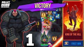 KING OF THE HILL || All My Victory Matches || Bullet Echo India Gameplay (No Commentry)