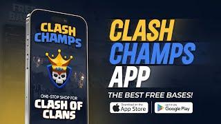 Clash Champs APP! Dozens of FREE & META bases DAILY!