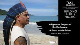 Indigenous Peoples of the Caribbean: A Focus on the Taíno