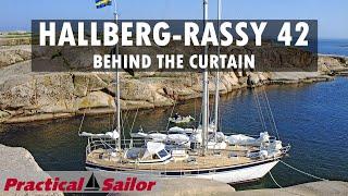 Hallberg Rassy 42 - Behind the Curtain