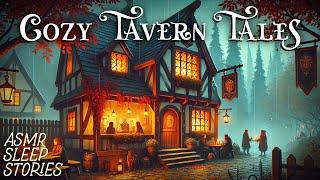 Cozy Tavern Tales | Autumn Fantasy ASMR Bedtime Stories | Rain Sounds & Fall Ambience