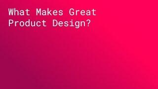 PANEL: What Makes Great Product Design? (SPAN NYC 2015)