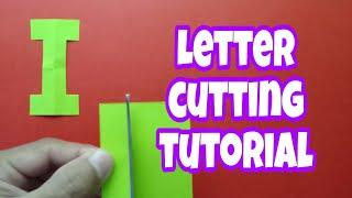 Letter cutting tutorial / 2 types of I #lettercutting #tutorial