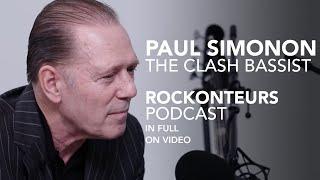 The Clash bassist Paul Simonon speaks to Gary Kemp and Guy Pratt | IN FULL | Rockonteurs