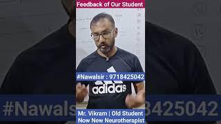 Feedback for Our Neurotherapy Training Class by Vikram ji | #Neurotherapy Training by #Nawalsir