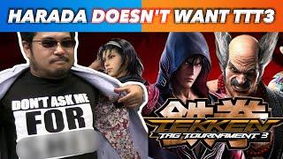 Harada's Shocking Reason for NO Tekken Tag 3!