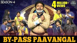 By-Pass Paavangal | Season 4 | Parithabangal