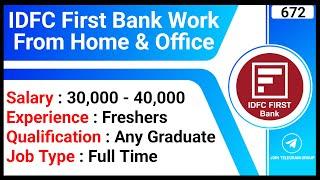 IDFC First Bank Work From Home & Office | Full Time Jobs | Analyst - Client Services Jobs | Bank Job