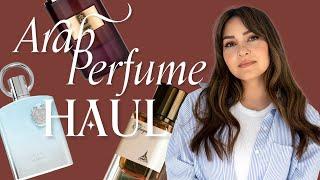 New Loves, Some Meh & My Dream Fragrance! Arabic Perfume Haul