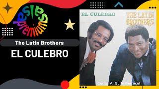 EL CULEBRO por THE LATIN BROTHERS con JOHN JAIRO - Salsa Premium