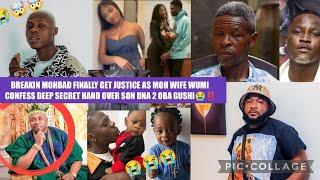 BREAKIN MOHBAD FINALLY GET JUSTICE MOH WIFE WUMI CONFESS DEEP SECRET HAND OVER SON DNA 2 OBA GUSHI