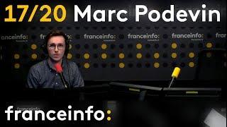 17/20 R Marc Podevin • franceinfo