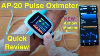 Vibeat AP-20 Wrist Pulse Oximeter and Oral-Nasal Airflow Sleep Disturbance Screener: Quick Overview