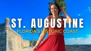 Top Things To Do In St. Augustine, Florida: Solo Road Trip To Florida's Historic Coast