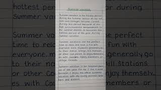 essay on summer vacation in english#summervacation #essaywriting #handwriting #essay