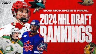 Bob McKenzie's Final Draft Ranking Special