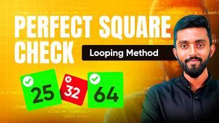 Check if a number is a Perfect Square - Using Looping Method | Java Programming Interview Question