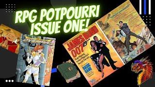 RPG Potpourri - Issue One! James Bond RPG Retrospective, DM Advice and More!