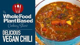 Easy Plant Based Vegan Chili (WFPB)