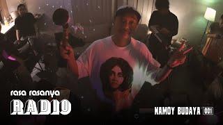 RASA RASANYA RADIO | NAMOY BUDAYA