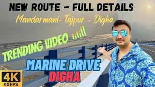 Digha Marine Drive | Full Route Details | How to Reach Digha Marine Drive #digha #mandarmani #tajpur