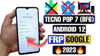 Tecno Pop 7 FRP Bypass Android 12 2023 | Tecno Bf6 FRP Bypass | Tecno Pop 7 Google Bypass Without PC