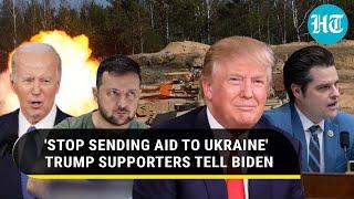 U.S. lawmakers demand an end to Ukraine aid; Trump loyalists say, 'Enough Is Enough'