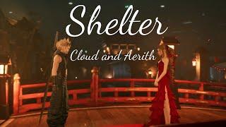 Cloud and Aerith Final Fantasy 7 Remake [AMV] | Shelter