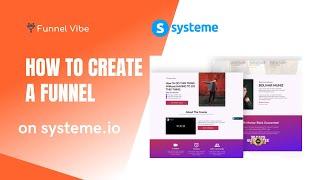 How To Create A Funnel On Systeme.io (Systeme Tutorial)