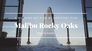 Malibu Rocky Oaks Wedding Venue | Wedding Video Shawn & Isabella | LifeStory.Film