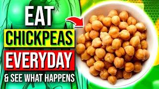 What Happens To Your Body When You Eat Chickpeas