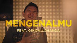 MENGENALMU - Sidney Mohede feat. Gihon Lohanda