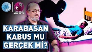 Uyku Felci 'Karabasan' Neden Olur? İşte Şaşırtıcı Gerçekler! @ProfDrSinanCananileAcikBeyin