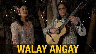 Walay Angay - Florante Aguilar feat. Charmaine Clamor