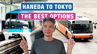 How to Get from Haneda Airport to Tokyo: Train, Bus, Taxi, Private Transfer