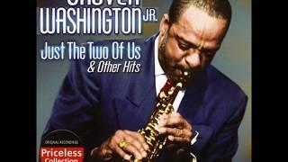 Grover Washington, Jr Just The Two Of Us Super HQ Remastered Super Extended Version