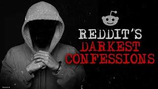 The Darkest Confessions of Reddit [2]