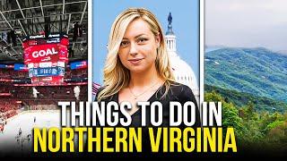 Things to Do in Northern Virginia