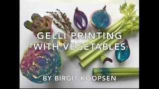 Gelli Arts® Printing with Vegetables