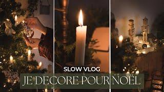 Slow VLOG | Décoration de la maison pour Noël