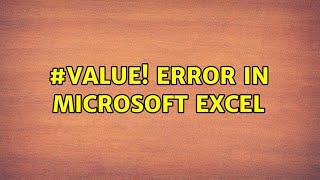 #VALUE! error in Microsoft Excel